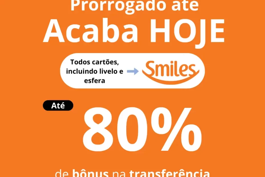 Bônus Smiles 80%